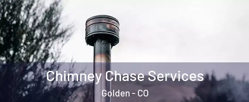  Chimney Chase Services Golden - CO