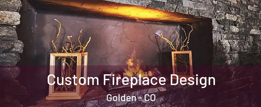 Custom Fireplace Design Golden - CO