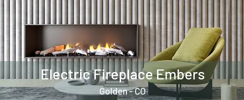  Electric Fireplace Embers Golden - CO