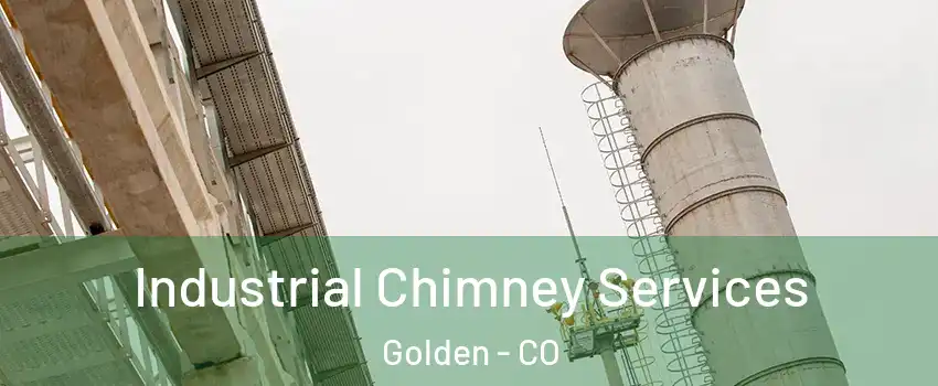  Industrial Chimney Services Golden - CO
