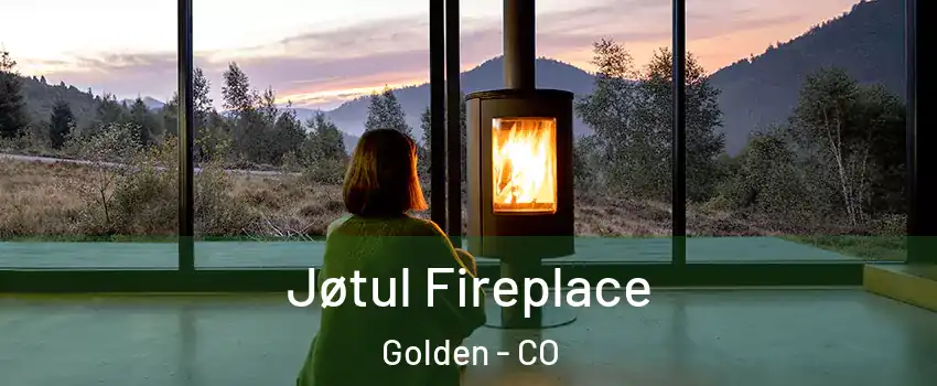 Jøtul Fireplace Golden - CO