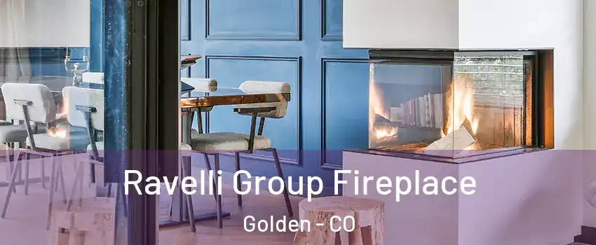  Ravelli Group Fireplace Golden - CO